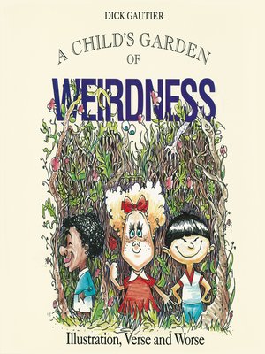 cover image of Child's Garden of Weirdness